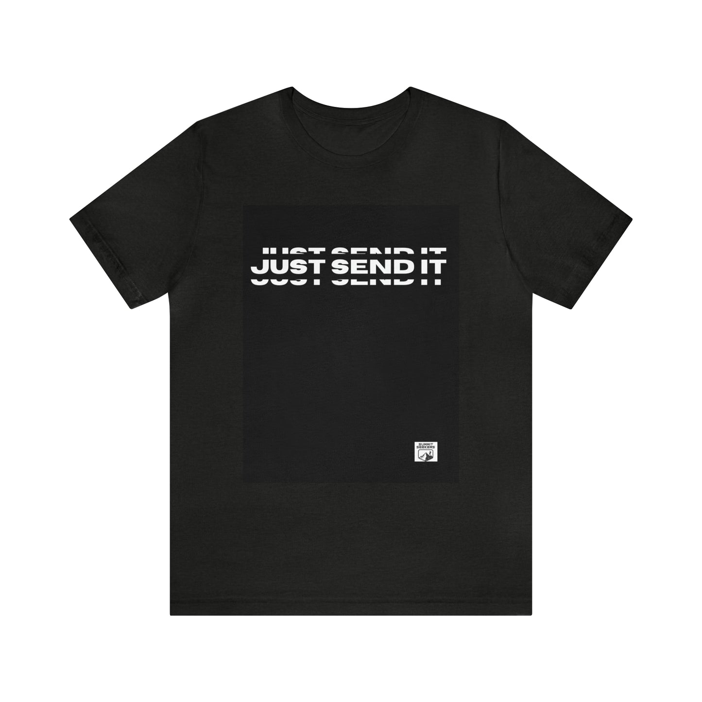 ‘Just Send It’ Short Sleeve Tee
